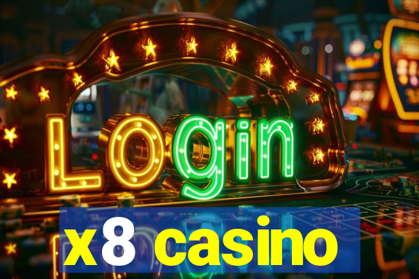 x8 casino